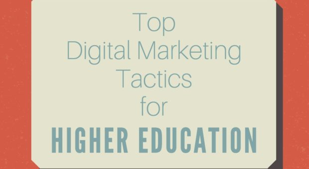 [Infographic] Digital Marketing Strategies for Higher Education